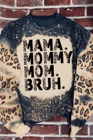 Black MAMA MOMMY MOM BRUH Bleached Tie-dye Pullover Sweatshirt