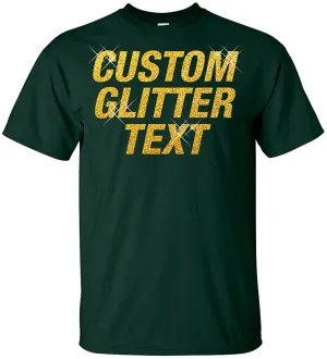 Custom T-Shirt Order (glitter)