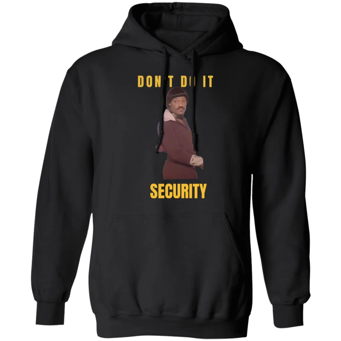 Dont Do It Hoody