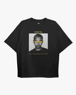 Don't Forget About Me Oversized Tshirt