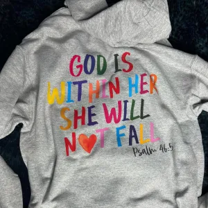 God Is Within Her She Will Not Fall -Spiritual Hoodie by Crafty Casey's