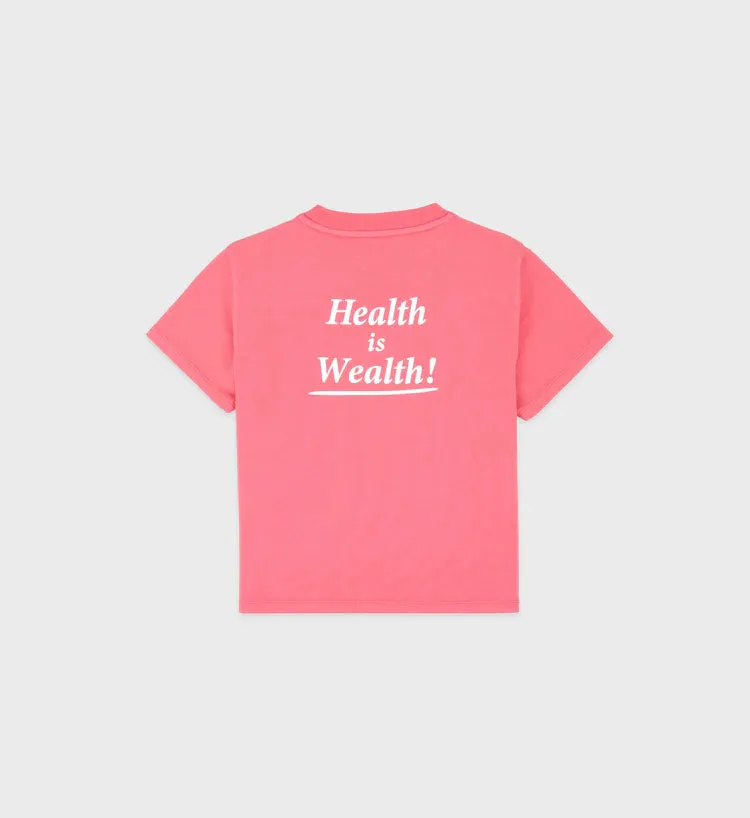 Health Is Wealth T-Shirt - Cotton Candy