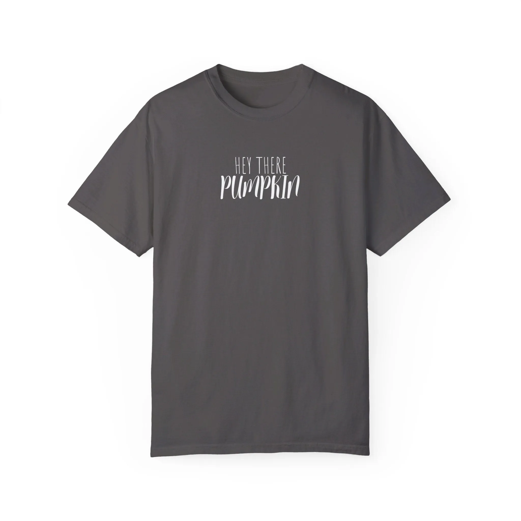 Hey There Pumpkin T-Shirt
