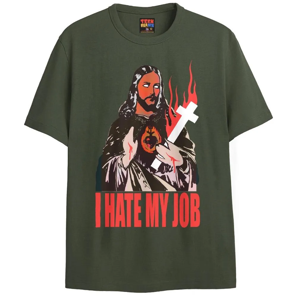 I HATE MY JOB