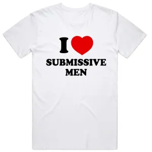 I Love Submissive Men