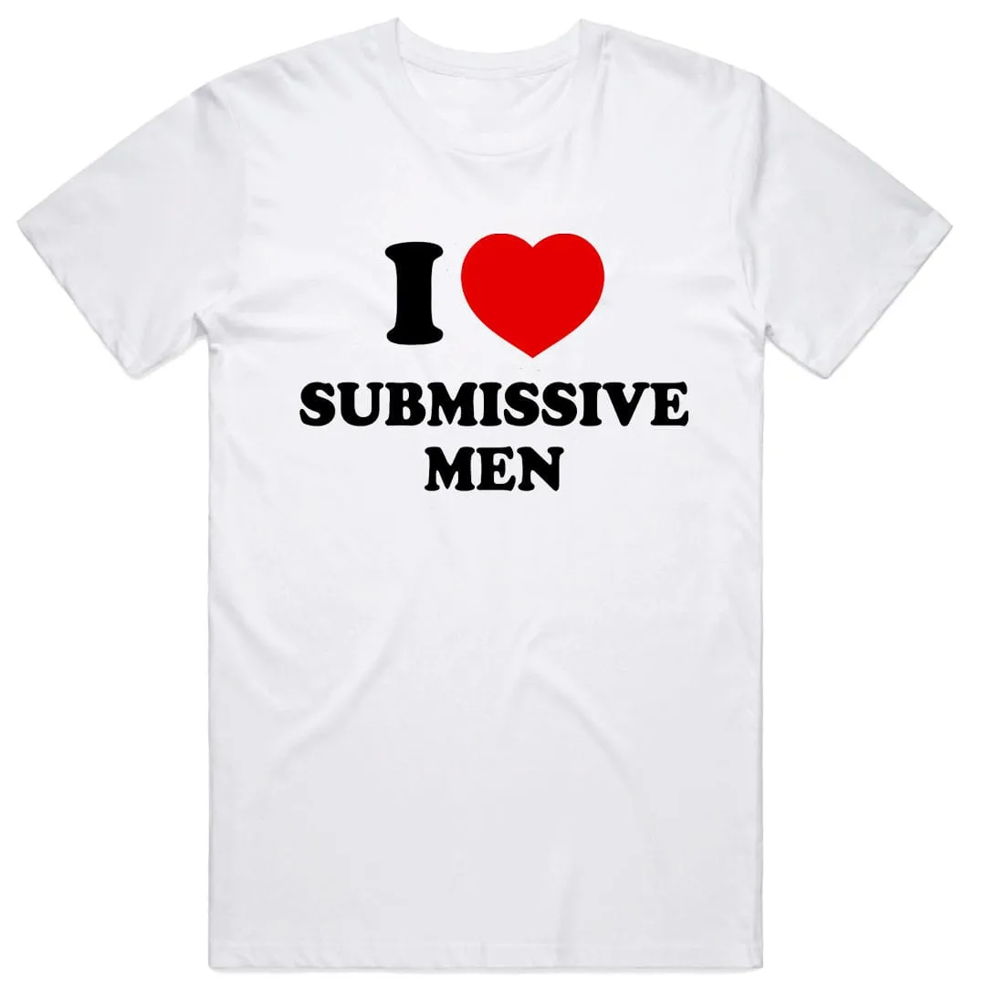 I Love Submissive Men