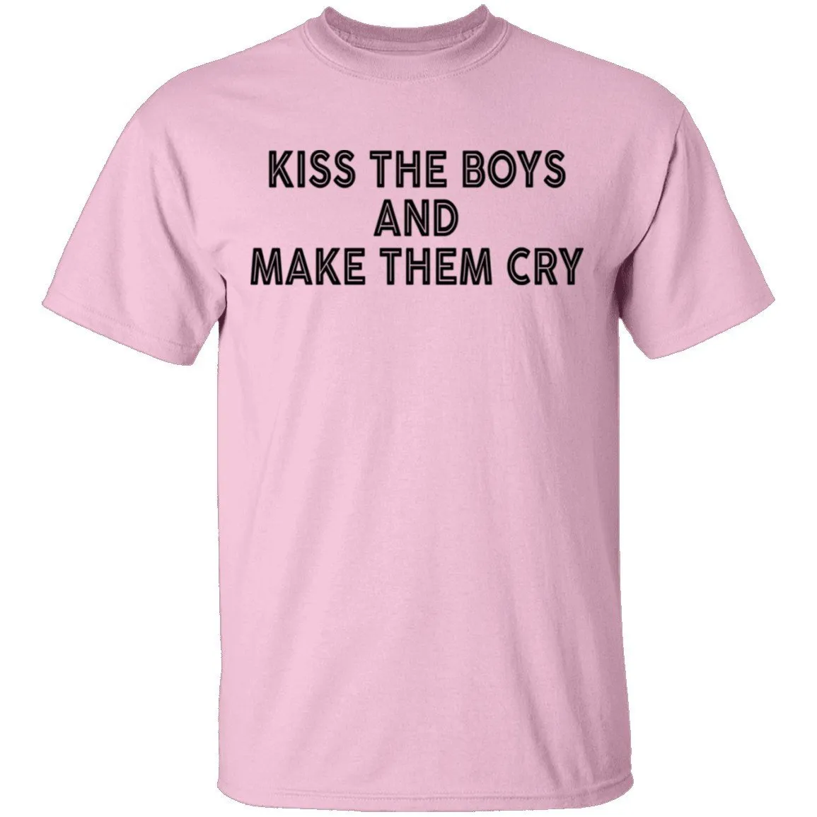 Kiss The Boys And Make Them Cry T-Shirt
