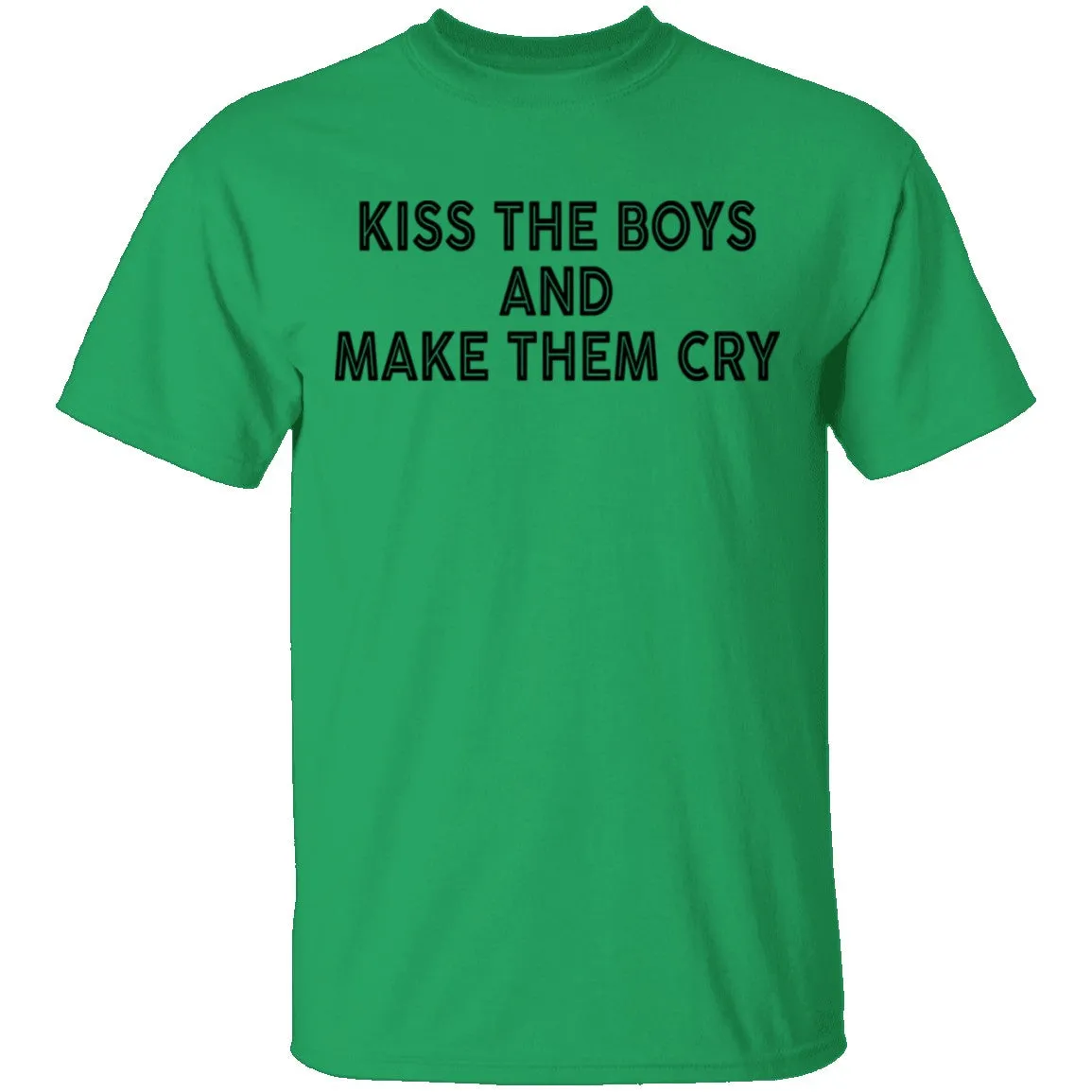 Kiss The Boys And Make Them Cry T-Shirt