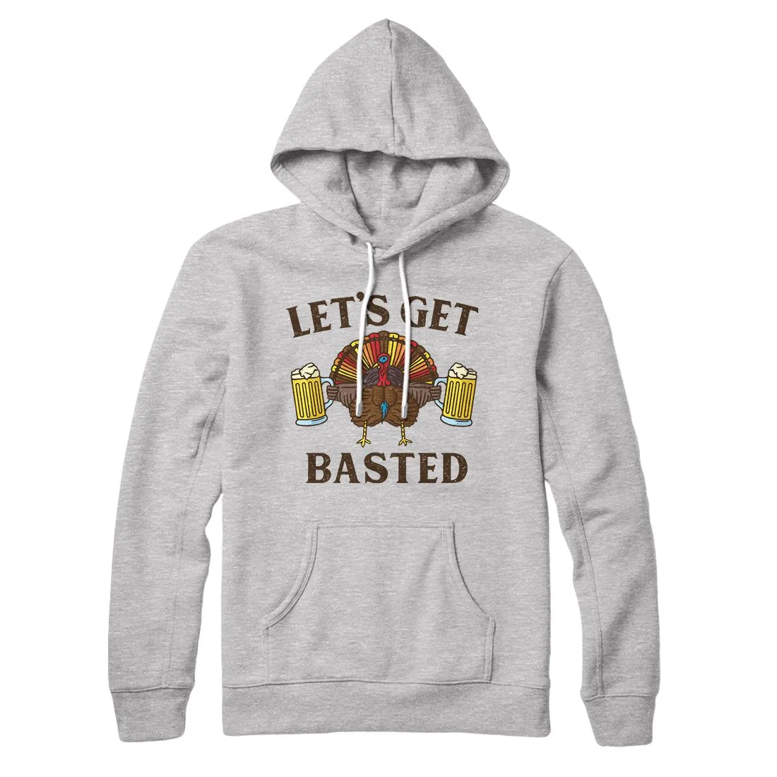 Let's Get Basted Hoodie