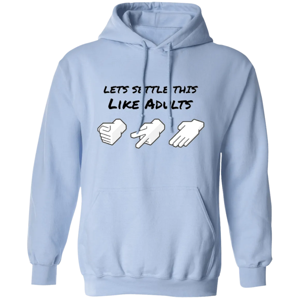 Lets Settle This Like Adults Hoodie