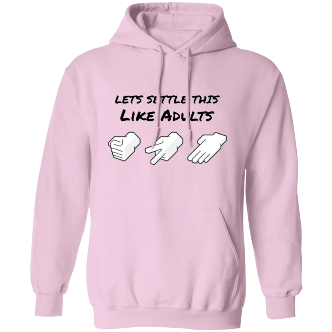Lets Settle This Like Adults Hoodie