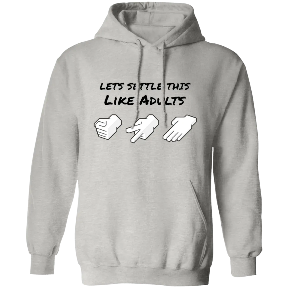 Lets Settle This Like Adults Hoodie