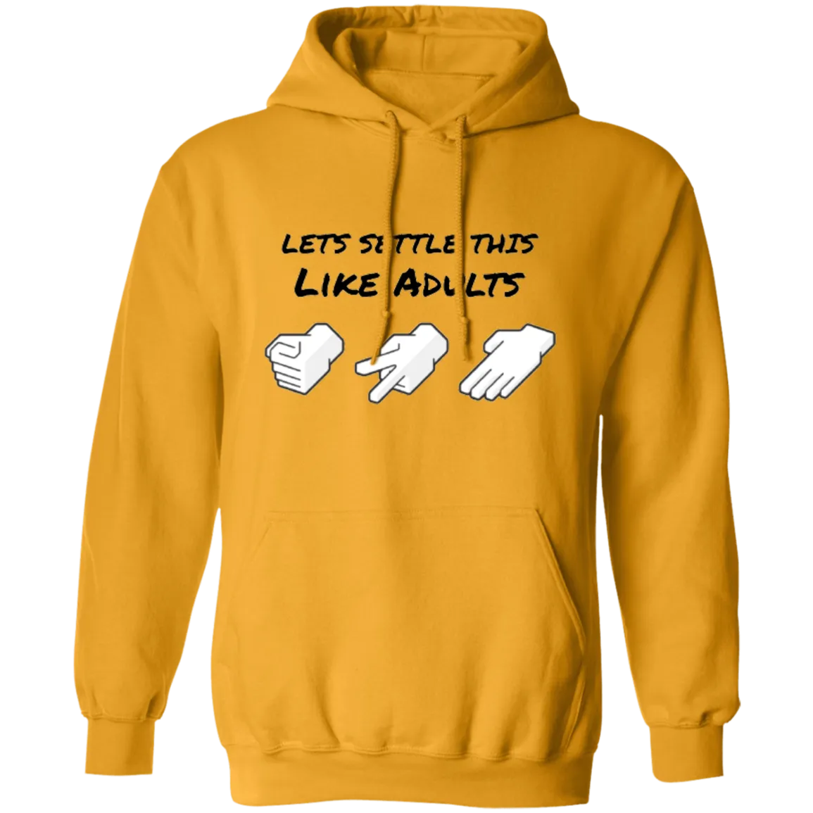 Lets Settle This Like Adults Hoodie