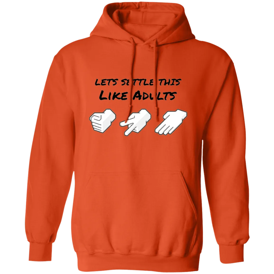 Lets Settle This Like Adults Hoodie