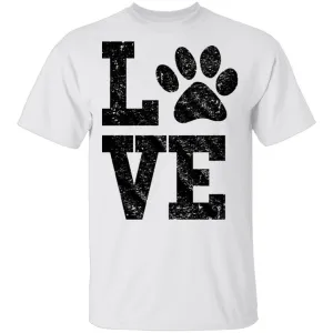 Love Pets T-Shirt