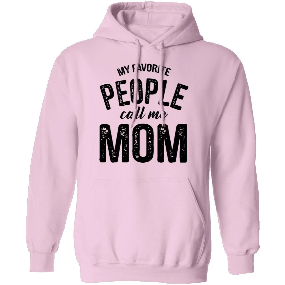 My Favorite People Call Me Mom T-Shirt