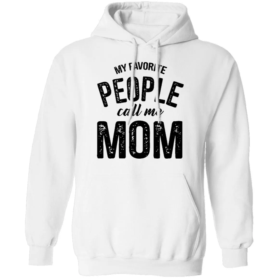 My Favorite People Call Me Mom T-Shirt
