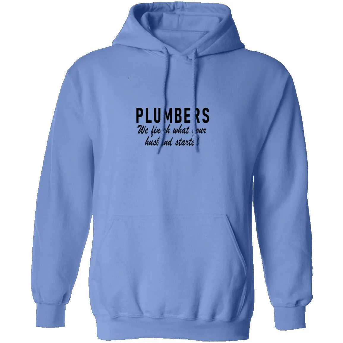 Plumbers We Finish What Your Husband Started T-Shirt