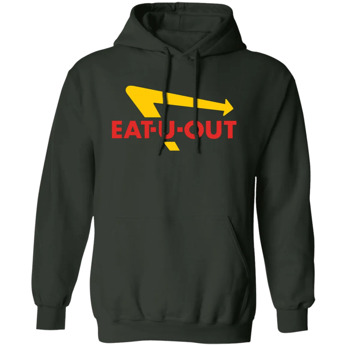 "Eat U Out" Hoodie