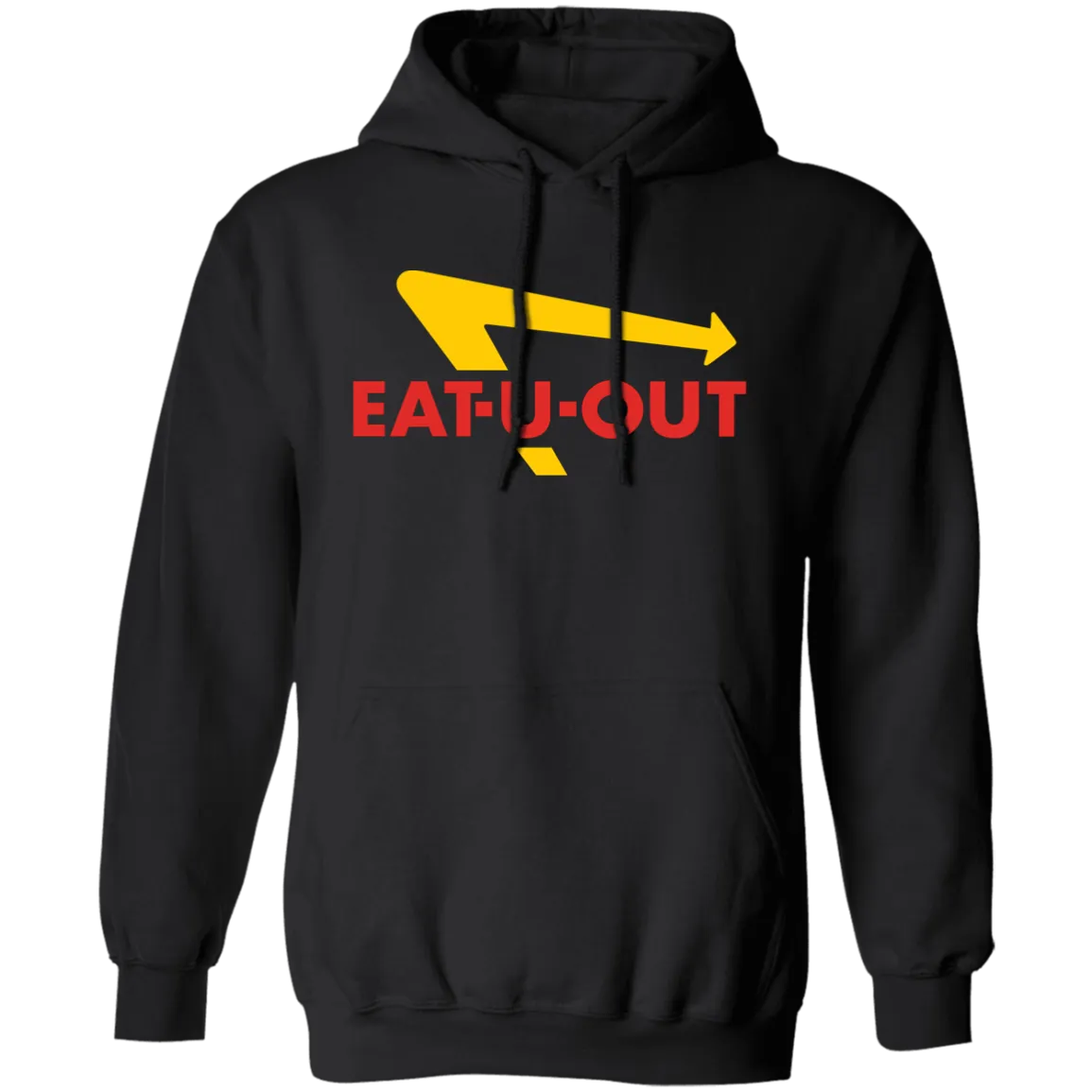 "Eat U Out" Hoodie