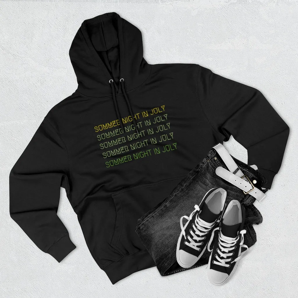 "Summer Night in July" Hoodie
