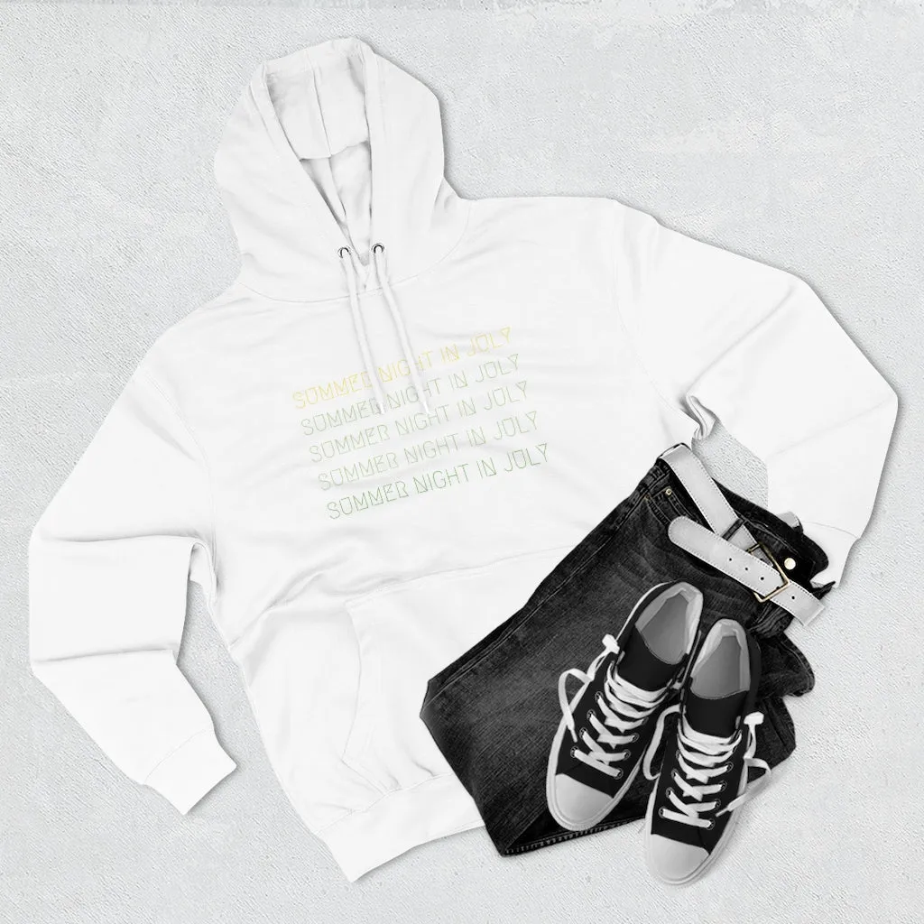 "Summer Night in July" Hoodie