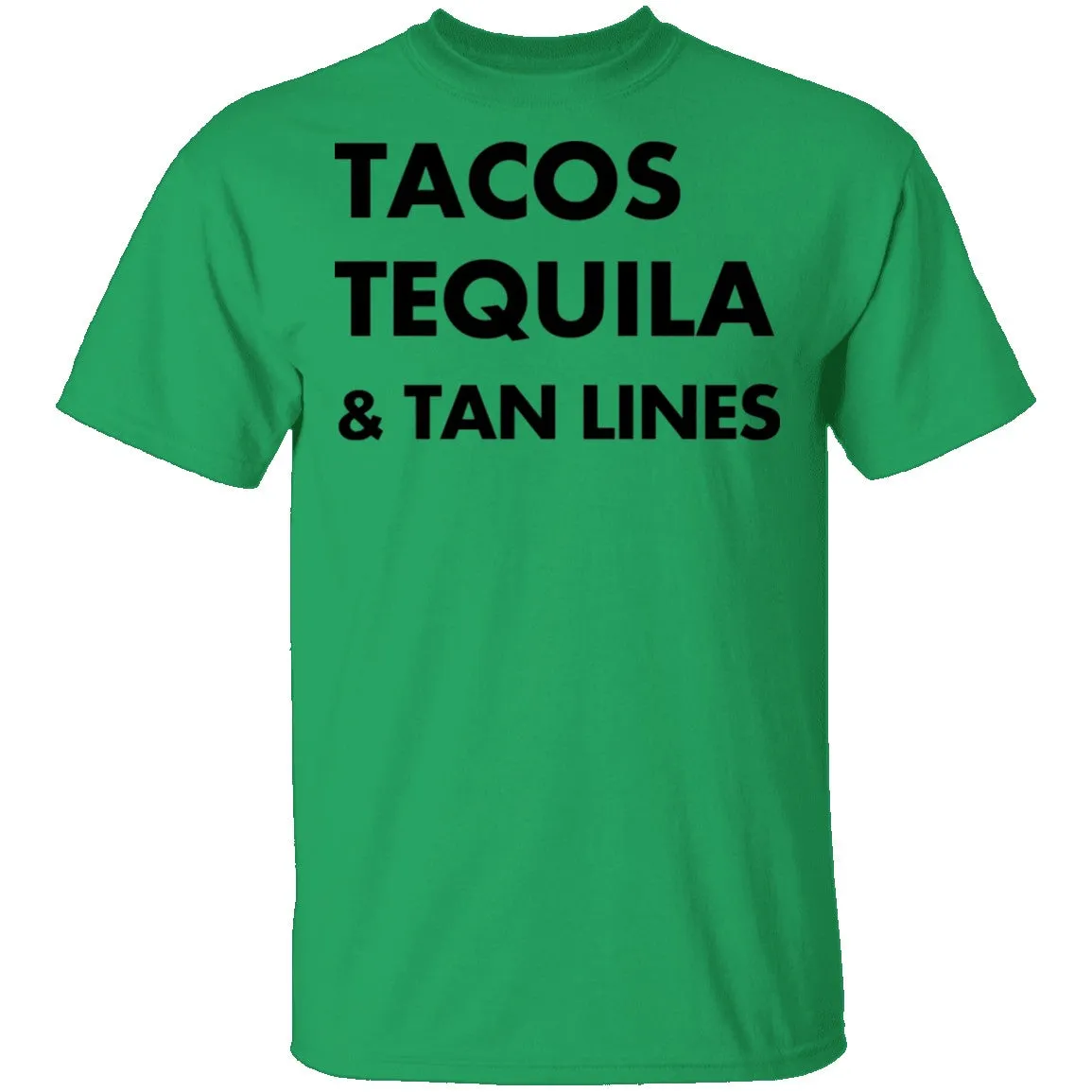 Tacos Tequila and Tan Lines T-Shirt