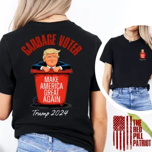 (THE RED PILL PATRIOT)GARBAGE VOTER