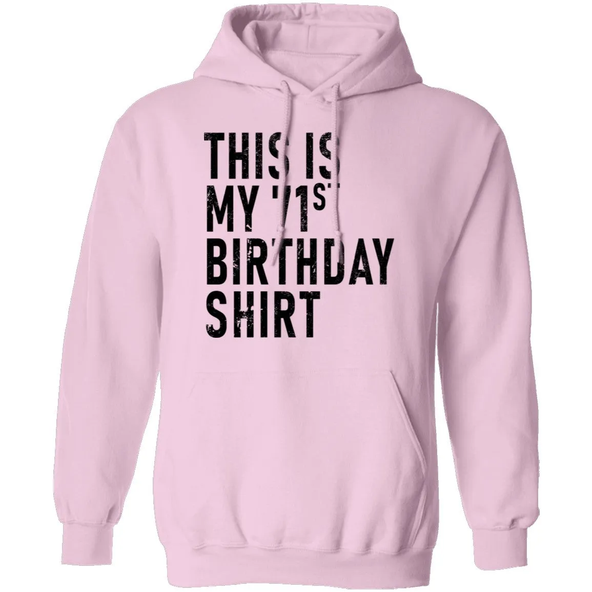 This Is My 71th Birthday Shirt T-Shirt