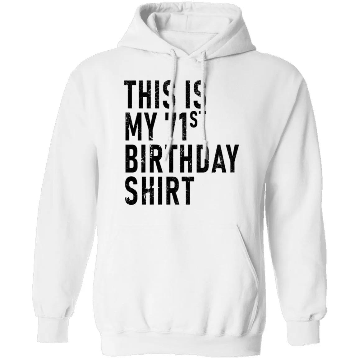This Is My 71th Birthday Shirt T-Shirt